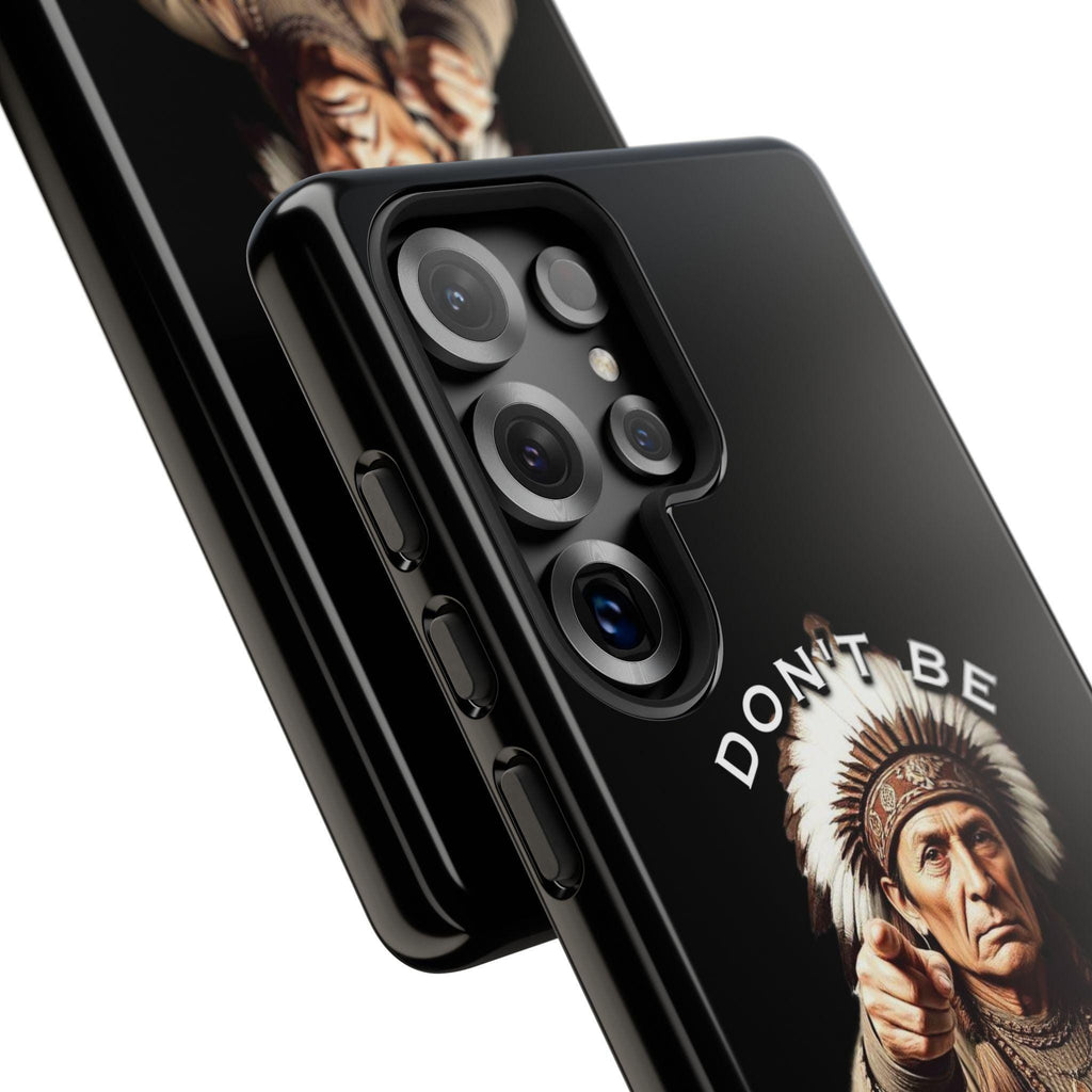 Don't Be A Follower Phone Case | Native American Chief Illustration