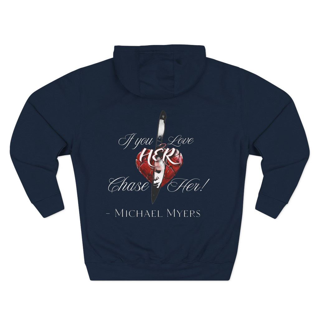 If You Love Her Chase Her Hoodie | Heart Portrait Back Print