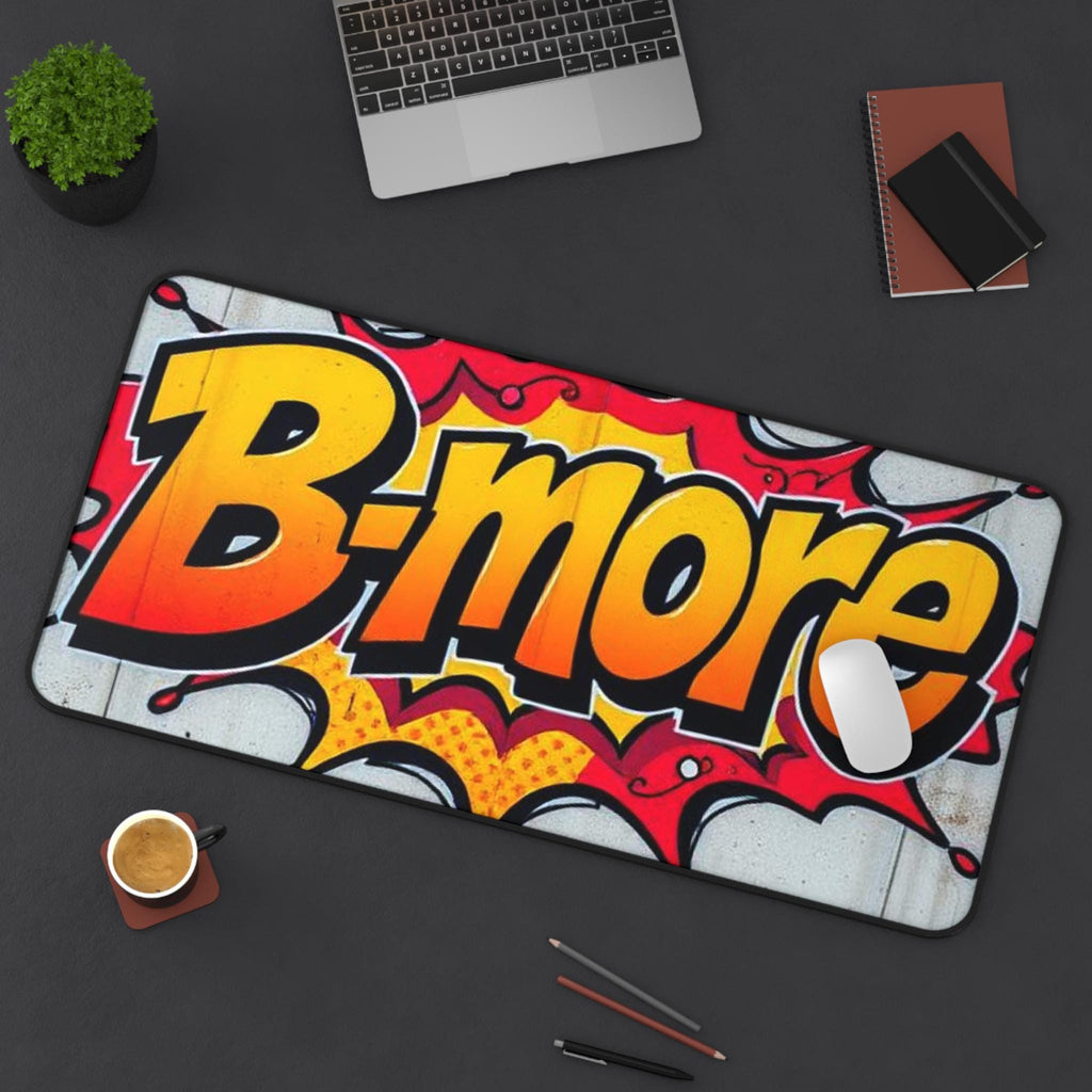 B-more Comic Pop Art Desk Mat | Baltimore Graphic Mousepad