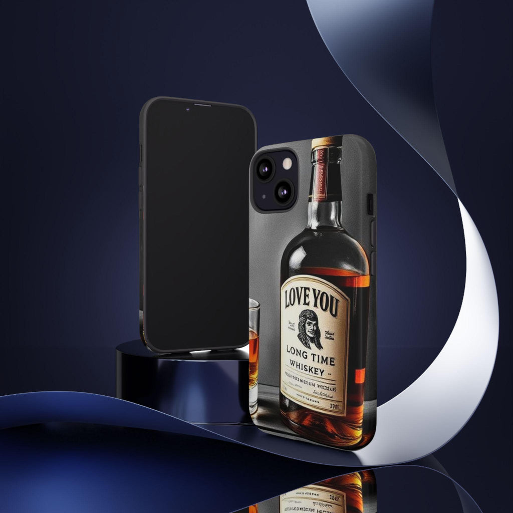 Love You Long Time Whiskey Phone Case | Whiskey Bottle Illustration