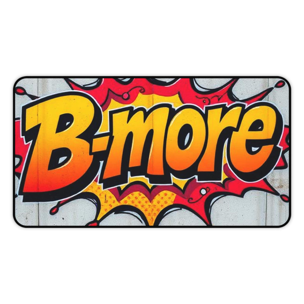B-more Comic Pop Art Desk Mat | Baltimore Graphic Mousepad