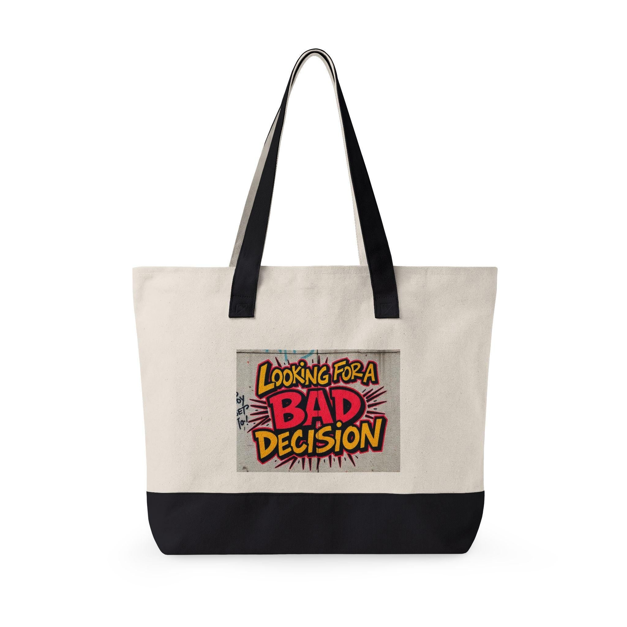 Looking for a Bad Decision Tote Bag | Comic Pop Art Quote
